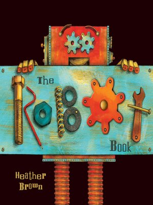 cover image of The Robot Book